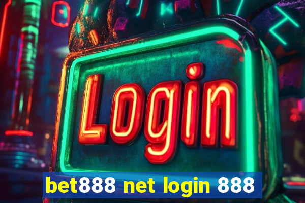 bet888 net login 888